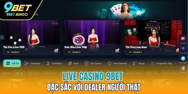 Live casino là sản phẩm "hot" nhất nhà cái