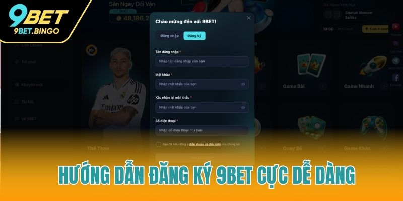 Đăng ký 9Bet cực đơn giản dễ hiểu